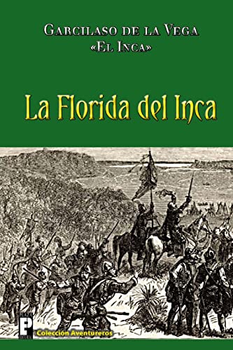 Stock image for La Florida del Inca (Spanish Edition) for sale by California Books