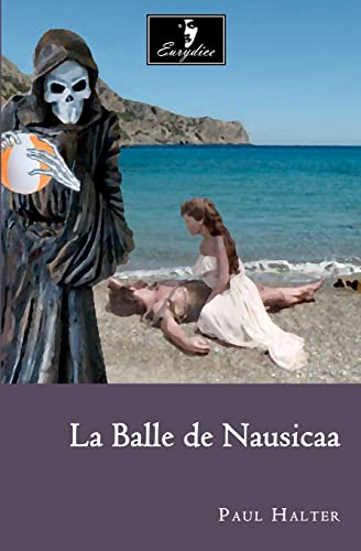 9781466492974: La Balle de Nausicaa