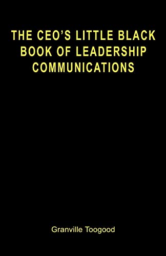 Stock image for The CEO's Little Black Book of Leadership Communications for sale by THE SAINT BOOKSTORE