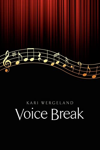 9781466495586: Voice Break