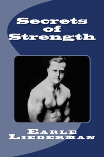 9781466496484: Secrets of Strength