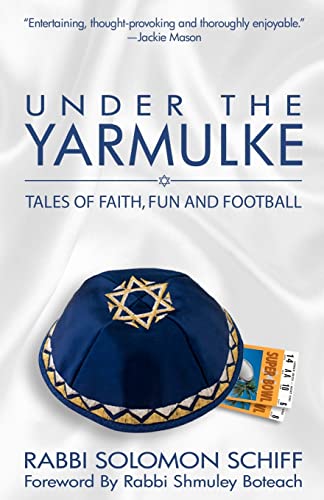 9781466498907: Under the Yarmulke: Tales of Faith, Fun and Football