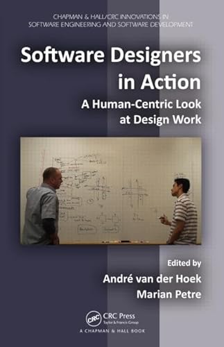 Stock image for Software Designers in Action: A Human-Centric Look at Design Work for sale by ThriftBooks-Dallas