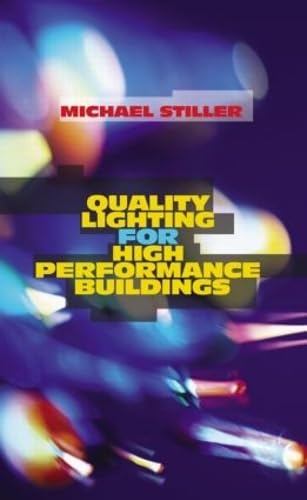 Stock image for Quality Lighting for High Performance Buildings for sale by Better World Books