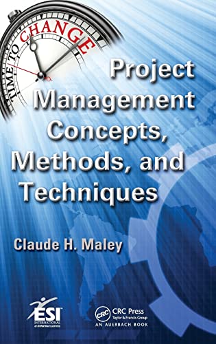 Stock image for Project Management Concepts, Methods, and Techniques (ESI International Project Management Series) for sale by More Than Words