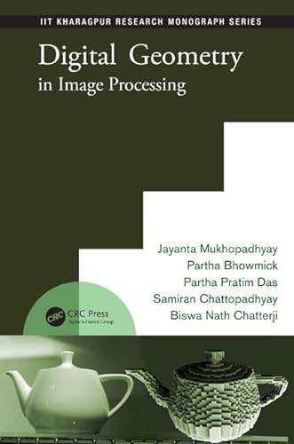 Imagen de archivo de Digital Geometry in Image Processing a la venta por Books Puddle