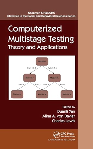 Imagen de archivo de Computerized Multistage Testing: Theory and Applications (Chapman & Hall/CRC Statistics in the Social and Behavioral Sciences) a la venta por Chiron Media