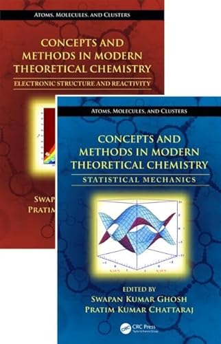 9781466506237: Concepts and Methods in Modern Theoretical Chemistry, Two Volume Set: Electronic Structure and Reactivity, Statistical Mechanics (Atoms, Molecules, and Clusters)