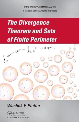 9781466507197: The Divergence Theorem and Sets of Finite Perimeter