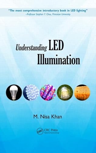 9781466507722: Understanding LED Illumination