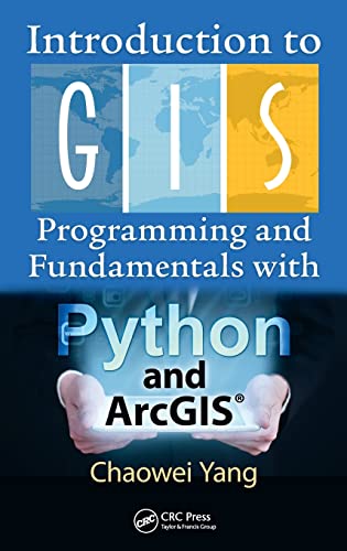 Stock image for Introduction to GIS Programming and Fundamentals with Python and ArcGIS® for sale by BooksRun