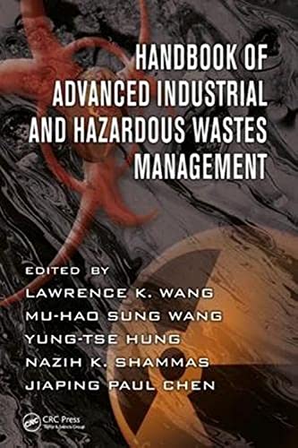 Beispielbild fr Handbook of Advanced Industrial and Hazardous Wastes Management zum Verkauf von Basi6 International