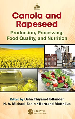 Stock image for Canola and Rapeseed: Production, Processing, Food Quality, and Nutrition for sale by Chiron Media