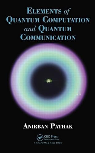 Stock image for Elements of Quantum Computation and Quantum Communication for sale by Blackwell's