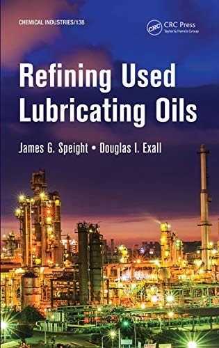 Stock image for Refining Used Lubricating Oils for sale by Books Puddle