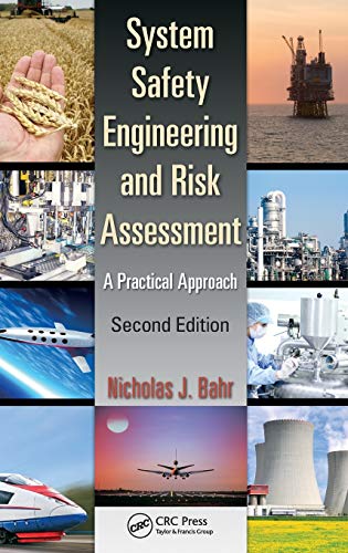 9781466551602: System Safety Engineering and Risk Assessment: A Practical Approach, Second Edition