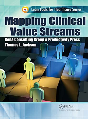 Stock image for Mapping Clinical Value Streams for sale by ThriftBooks-Phoenix