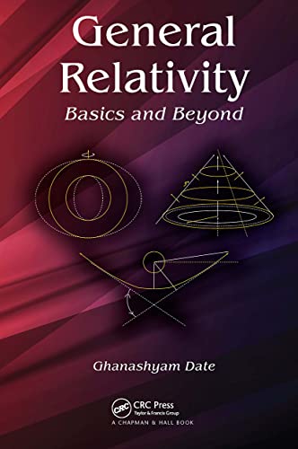 Beispielbild fr General Relativity: Basics and Beyond zum Verkauf von Chiron Media