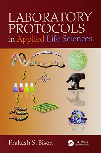 9781466553149: Laboratory Protocols in Applied Life Sciences