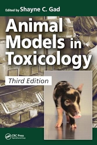 9781466554283: Animal Models in Toxicology