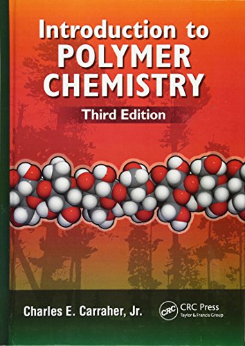 Imagen de archivo de Introduction to Polymer Chemistry, Third Edition a la venta por Affordable Collectibles