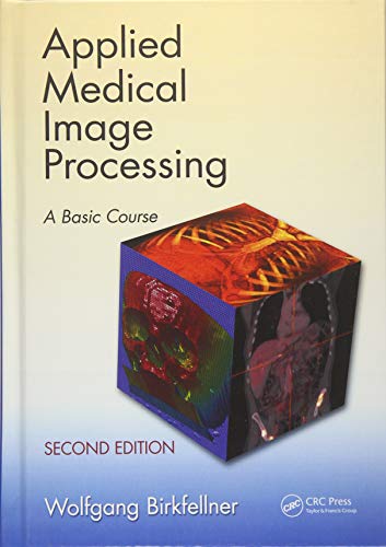 Stock image for Applied Medical Image Processing for sale by Blackwell's