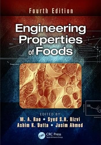 9781466556423: Engineering Properties of Foods