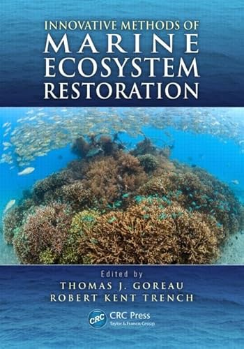 Stock image for Innovative Methods of Marine Ecosystem Restoration for sale by BooksRun