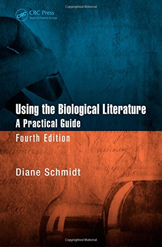 9781466558571: Using the Biological Literature: A Practical Guide, Fourth Edition