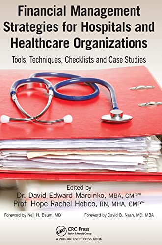 Stock image for Financial Management Strategies for Hospitals and Healthcare Organizations for sale by Goodwill