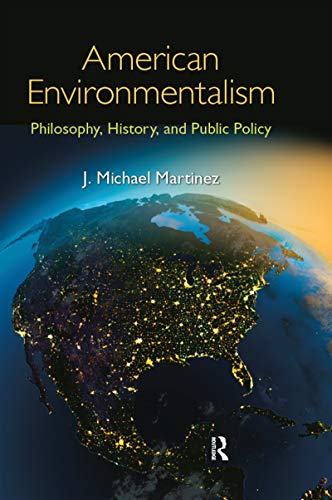 Beispielbild fr American Environmentalism: Philosophy, History, and Public Policy zum Verkauf von Chiron Media