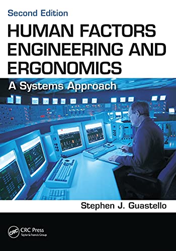 Imagen de archivo de Human Factors Engineering and Ergonomics: A Systems Approach, Second Edition a la venta por HPB-Red