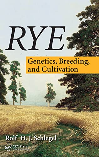 Stock image for Rye: Genetics, Breeding, and Cultivation for sale by Buyback Express