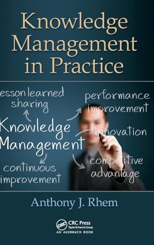 9781466562523: Knowledge Management in Practice