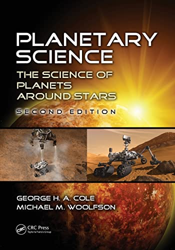 9781466563155: Planetary Science: The Science of Planets around Stars, Second Edition