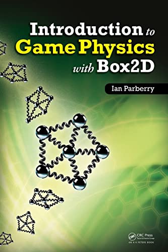 9781466565760: Introduction to Game Physics with Box2D