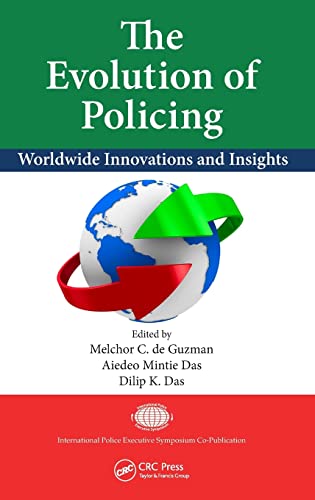 Stock image for Evolution of Policing Worldwide Innovations and Insights for sale by TextbookRush