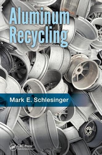 Aluminum Recycling (9781466570245) by Schlesinger, Mark E.