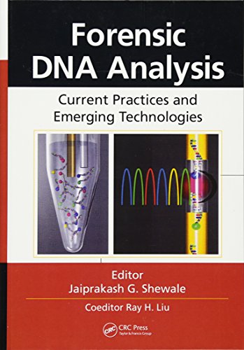 9781466571266: Forensic DNA Analysis: Current Practices and Emerging Technologies