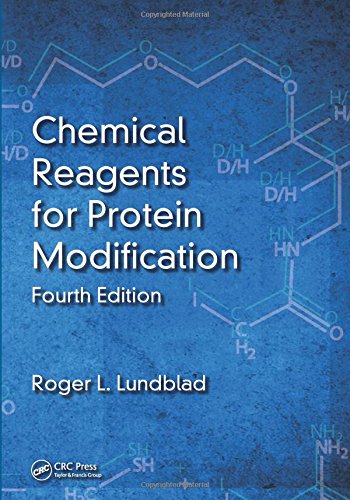 9781466571907: Chemical Reagents for Protein Modification