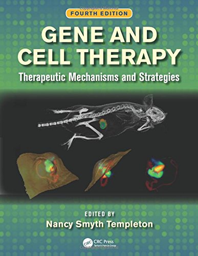Stock image for Gene and Cell Therapy: Therapeutic Mechanisms and Strategies, Fourth Edition for sale by Studibuch