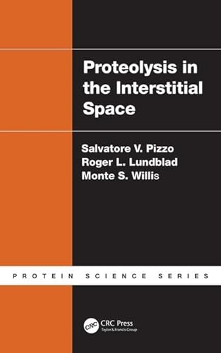 9781466572072: Proteolysis in the Interstitial Space (Protein Science)