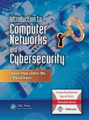 9781466572133: Introduction to Computer Networks and Cybersecurity