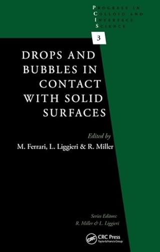 Stock image for Drops and Bubbles in Contact with Solid Surfaces: 3 (Progress in Colloid and Interface Science) for sale by Chiron Media