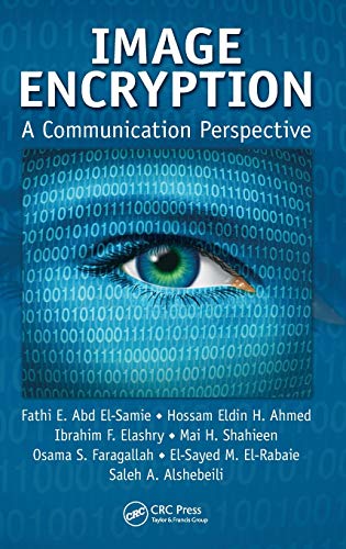 Stock image for Image Encryption: A Communication Perspective for sale by Chiron Media