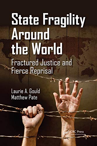 Stock image for State Fragility Around the World: Fractured Justice and Fierce Reprisal for sale by Pangea