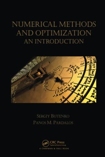 Beispielbild fr Numerical Methods and Optimization: An Introduction zum Verkauf von Blackwell's