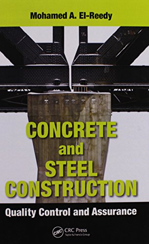 Beispielbild fr Concrete And Steel Construction: Quality Control And Assurance (Hb 2014) zum Verkauf von Basi6 International