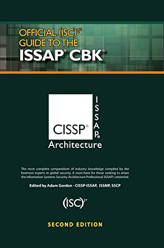 Stock image for Official (ISC)2 Guide to the ISSAP CBK for sale by Blackwell's