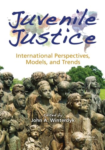 Stock image for Juvenile Justice : International Perspectives, Models and Trends for sale by Better World Books